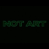 Изображение канала: NOT ART 💸